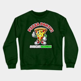 Pizza party Crewneck Sweatshirt